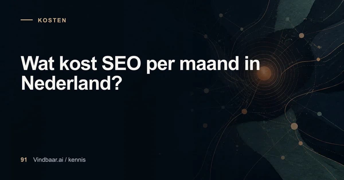 Redactionele illustratie bij Wat kost SEO per maand in Nederland?